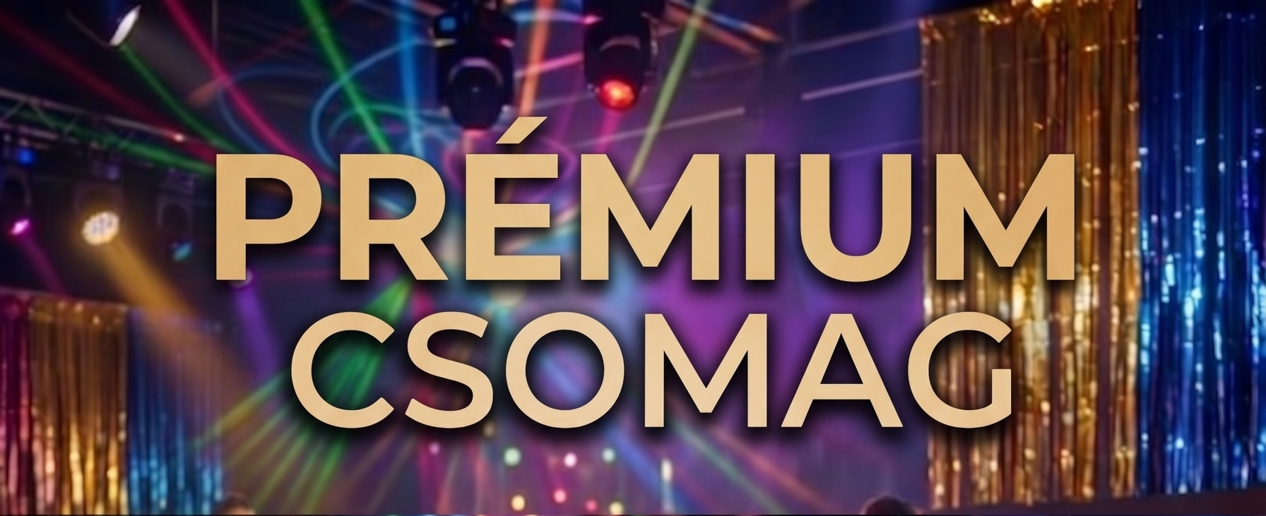 Prémium csomag